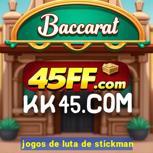 jogos de luta de stickman